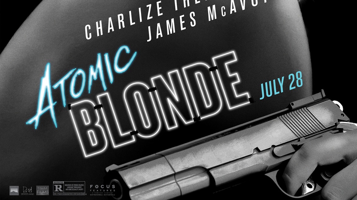 FUERZA patronem "Atomic Blonde"